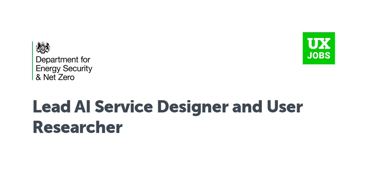 Facebook card for Lead AI Service Designer and User Researcher at Department for Energy Security & Net Zero