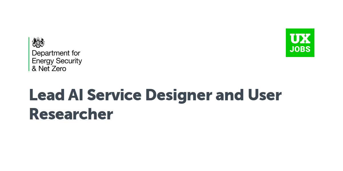 Twitter card for Lead AI Service Designer and User Researcher at Department for Energy Security & Net Zero